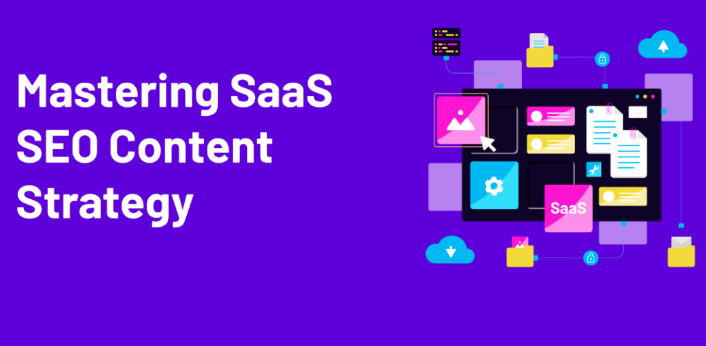 Content Marketing for SaaS SEO