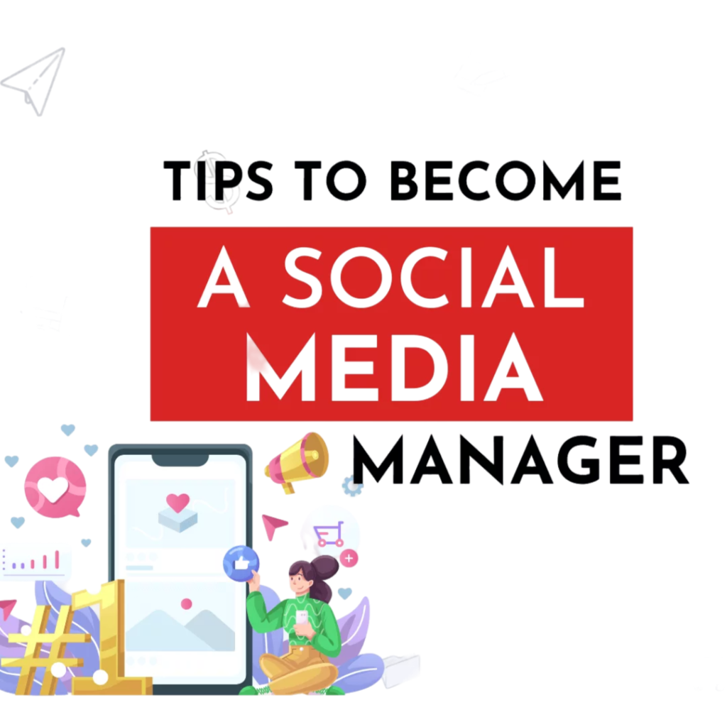 Tips to GET a Social Media Manager Job