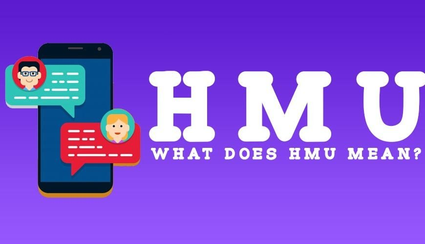 What Does “HMU” Mean in Text