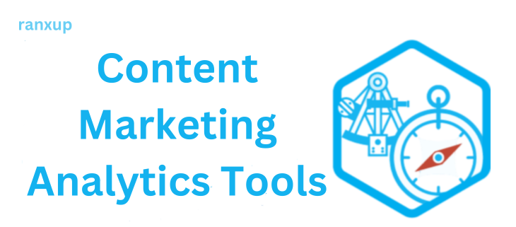 Content Marketing Analytics Tools