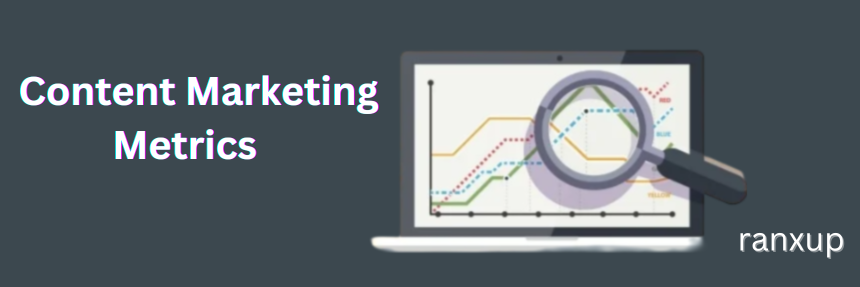 Metrics to Measure with Content Marketing Analytics